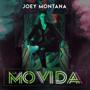Joey Montana – La Movida